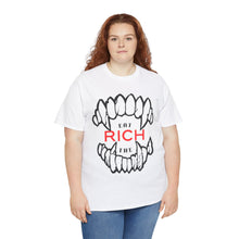 Load image into Gallery viewer, EAT THE RICH transparent Unisex Heavy Cotton Tee Printify