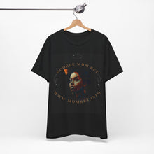 Load image into Gallery viewer, Unisex Google Mum Bet Tee shirt Printify