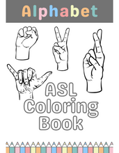 Load image into Gallery viewer, ASL DOWNLOADABLE ALPHABET COLORING BOOK Sent2Light